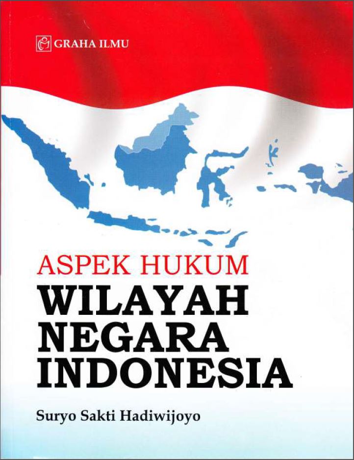 Aspek Hukum Wilayah Negara Indonesia_Suryo Sakti